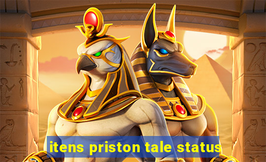 itens priston tale status